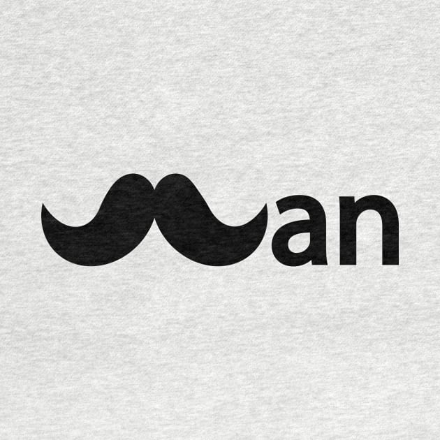 Man being a man typography design by DinaShalash